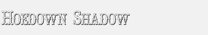 Hoedown Shadow